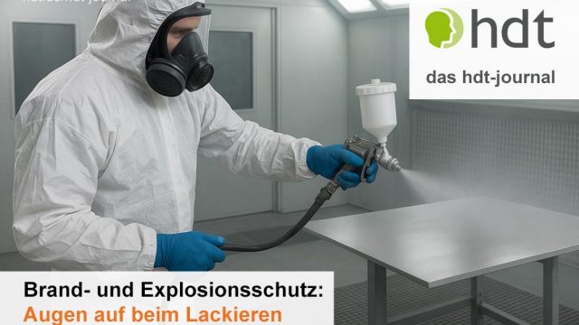 Brand- und Explosionsschutz: Augen auf beim Lackieren